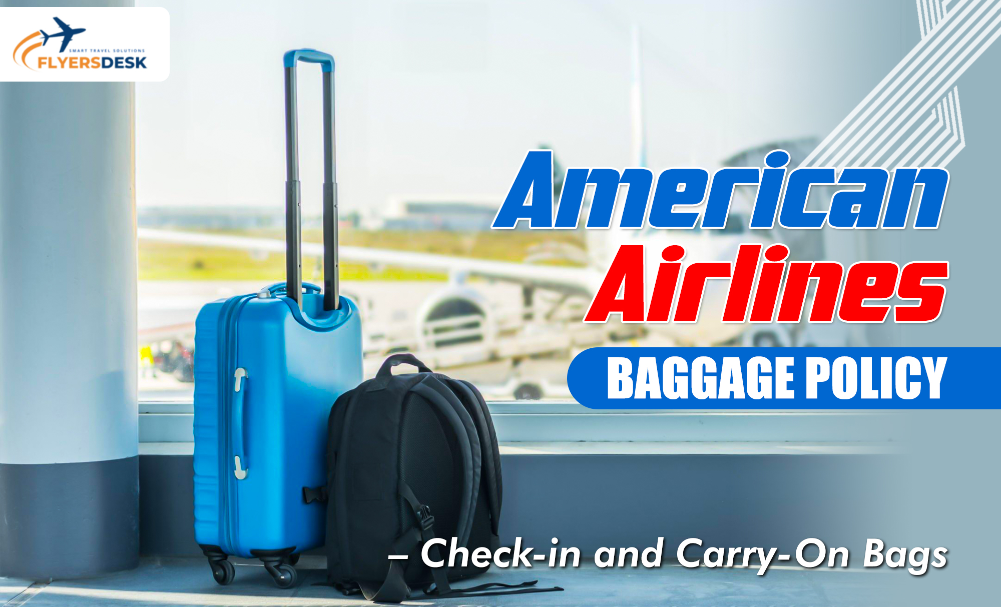 American Airlines Baggage policy